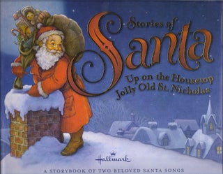 Item #84049 STORIES OF SANTA: UP ON THE HOUSETOP, JOLLY OLD ST. NICHOLAS