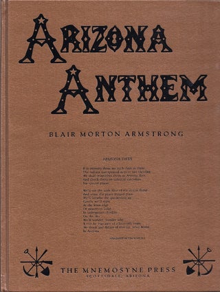 Item #84505 ARIZONA ANTHEM. Blair Morton Armstrong