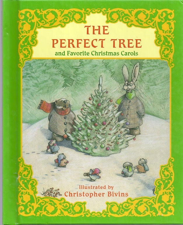 Item #87158 THE PERFECT TREE AND FAVORITE CHRISTMAS CAROLS. Thomas Bivins.