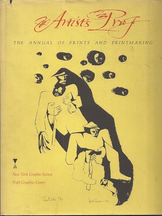 Item #87815 ARTIST'S PROOF; THE ANNUAL OF PRINTS AND PRINTMAKING. Fritz Eichenberg, ed
