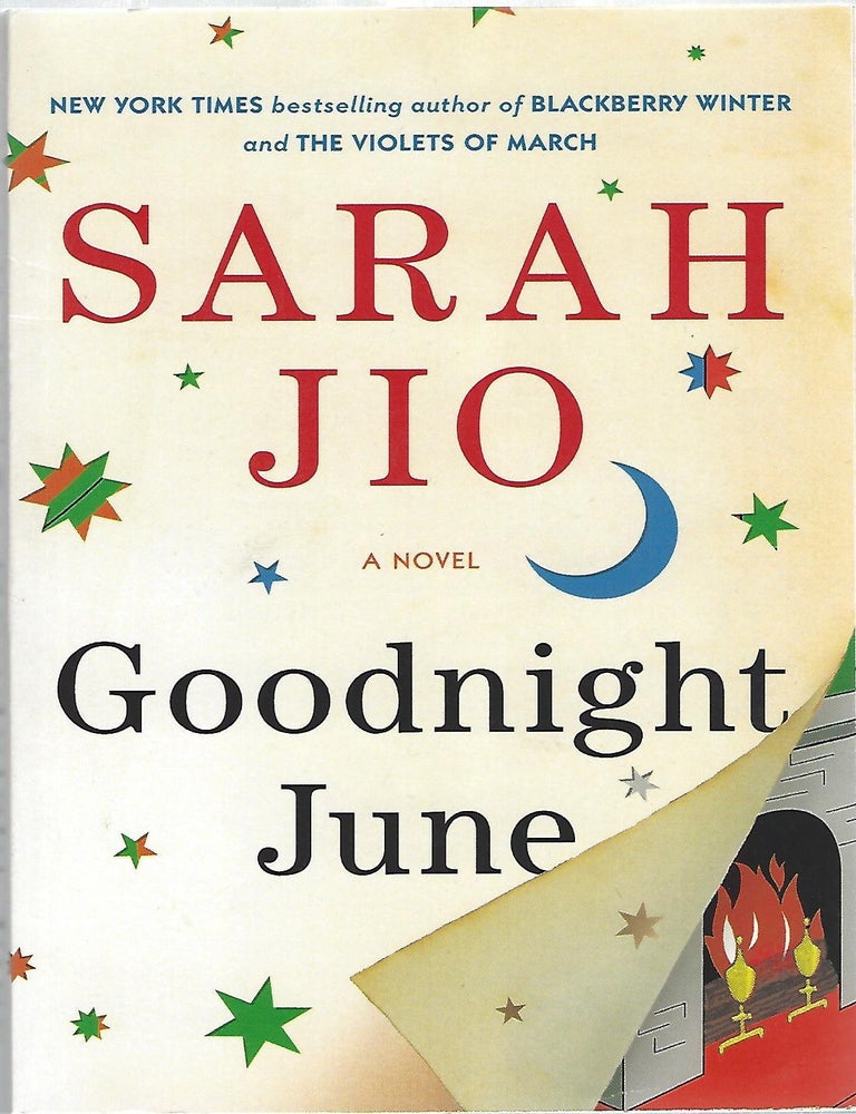 Item #93525 GOODNIGHT JUNE. Sarah Jio.