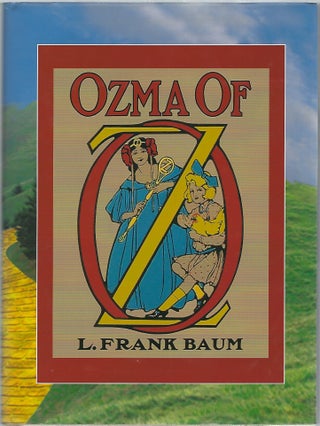 Item #96103 OZMA OF OZ. L. Frank Baum
