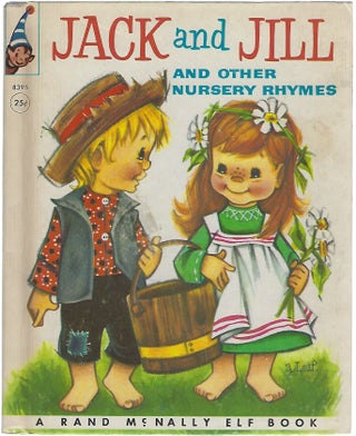 Item #96123 JACK AND JILL AND OTHER NURSERY RHYMES