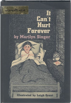 IT CAN'T HURT FOREVER. Marilyn Singer.