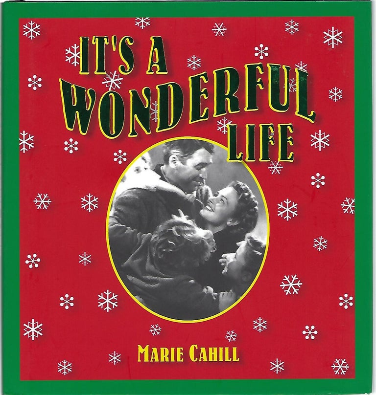 Item #96918 IT'S A WONDERFUL LIFE. Marie Cahill.