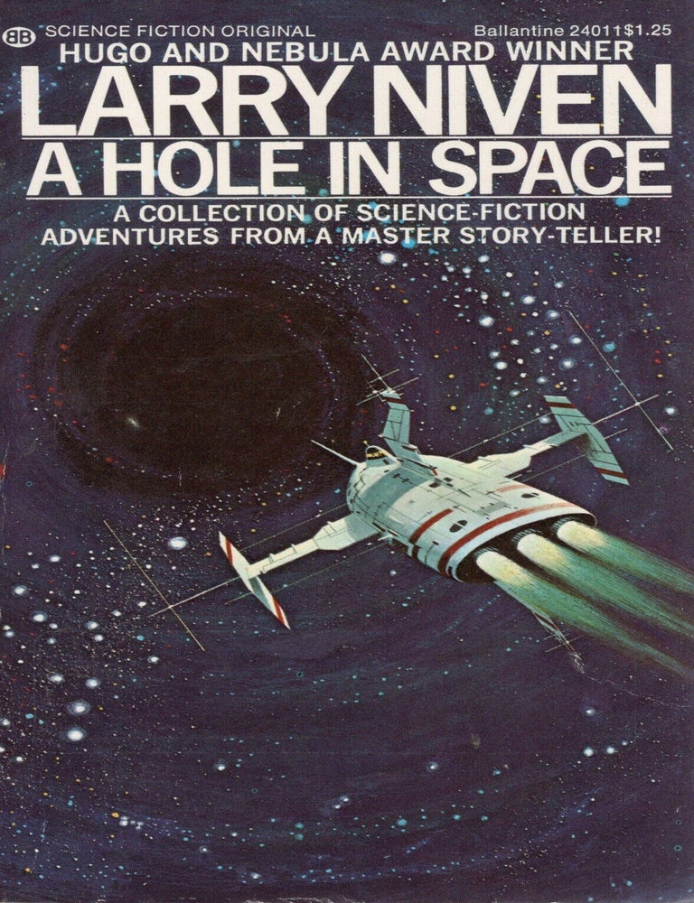 Item #97643 A HOLE IN SPACE. Larry Niven.