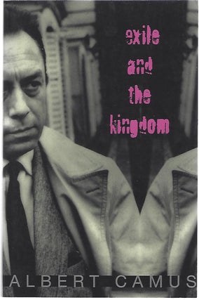 Item #97706 EXILE AND THE KINGDOM. Albert Camus