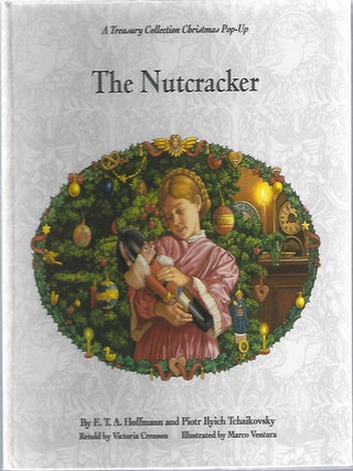 Item #97994 THE NUTCRACKER. E. T A. Hoffmann, Piotr Ilyich Tchaikovsky