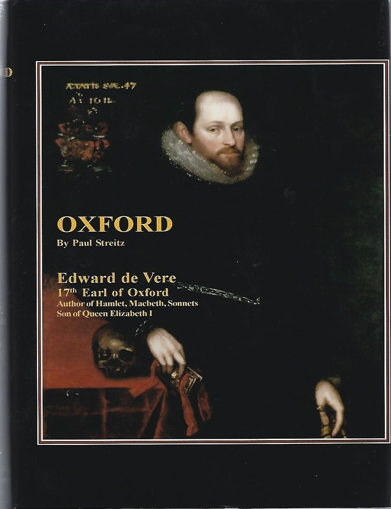 Item #98203 OXFORD: SON OF QUEEN ELIZABETH I. Paul Streitz.