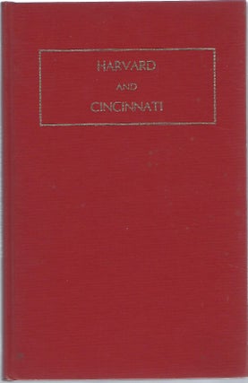 Item #98831 HARVARD AND CINCINNATI; A CENTURY OF CIVIC SERVICE. Arthur T. Hamlin