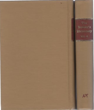 Item #98920 THE BUILDER'S DICTIONARY: OR GENTLEMAN AND ARCHITECT'S COMPANION (2 Volume Reprint)....