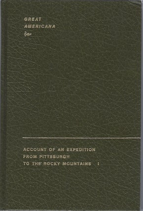 Item #98955 ACCOUNT OF AN EXPEDITION FROM PITTSBURGH TO THE ROCKY MOUNTAINS. 2 Volumes. Edwin James